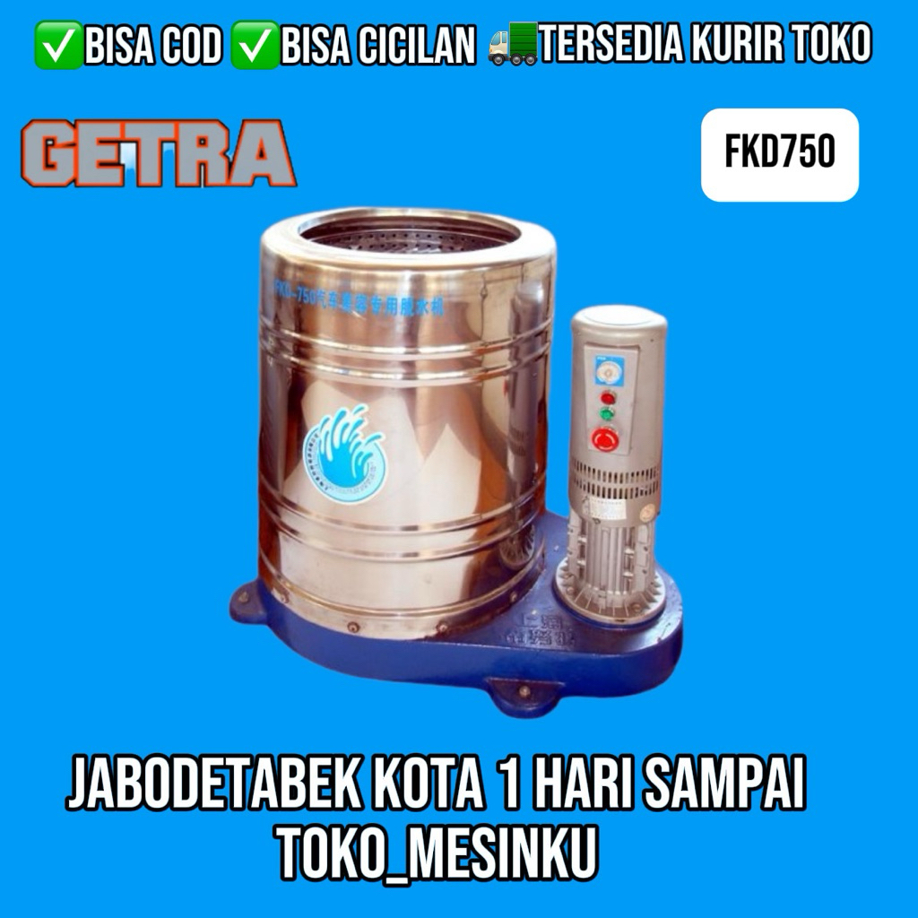DEWATER MACHINE GETRA FKD-750 MESIN PENGURANG KADAR AIR & MINYAK BUAH