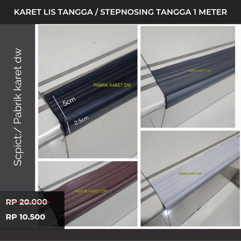 Promo KARET LIS TANGGA / STEPNOSING TANGGA / STEP NOSING TANGGA / LIS PENGAMAN TANGGA / KARET LIST T