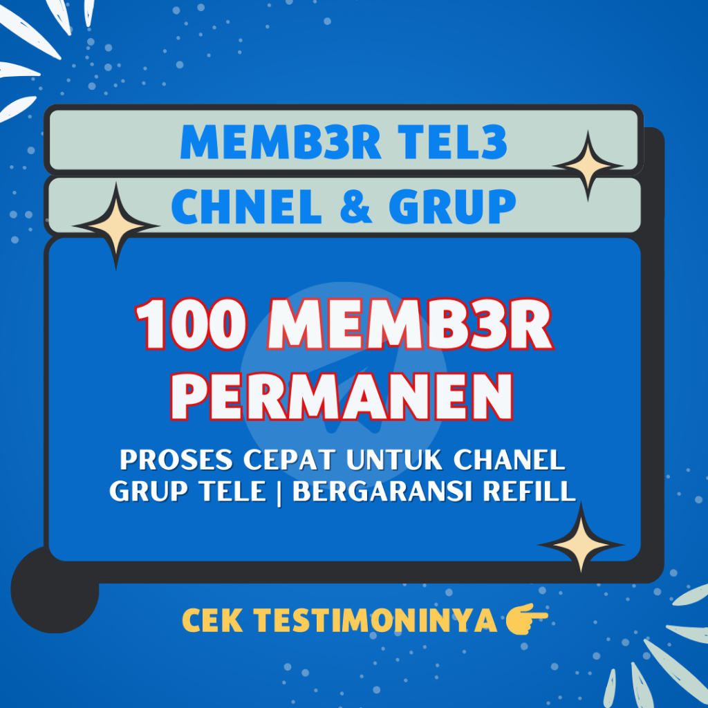 Member Telegram Channel & Grup Nondrop - Garansi Refill