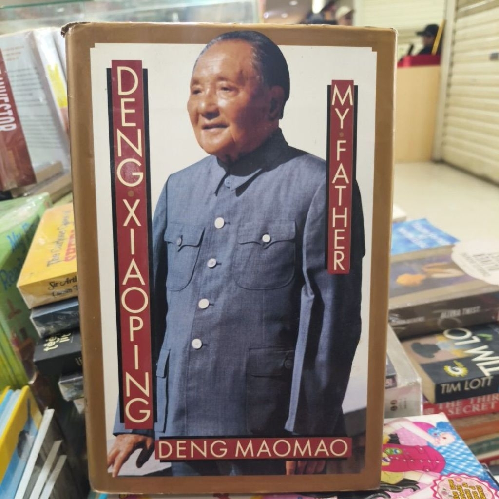 Buku MY FATHER DENG XIAOPING DENG MAOMAO