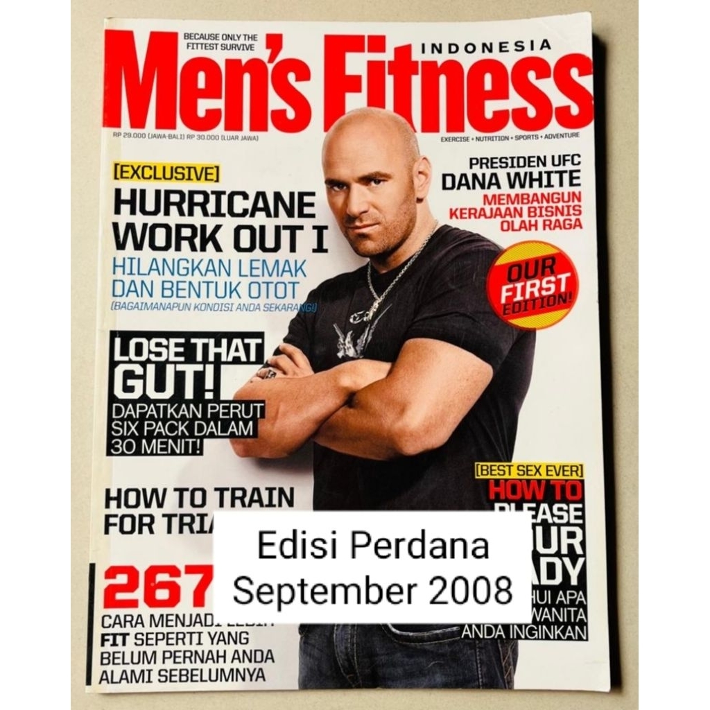 Majalah Men's Fitness Indonesia Edisi Perdana September 2008 : Cover Dana White Presiden UFC