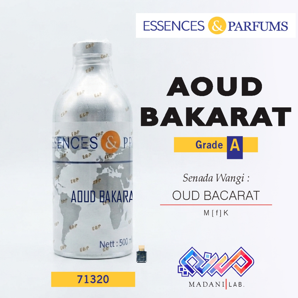 AOUD BAKARAT 71320 [A] Senada Parfum Oud Baccarat dari Essences & Parfums | 500gr Segel |