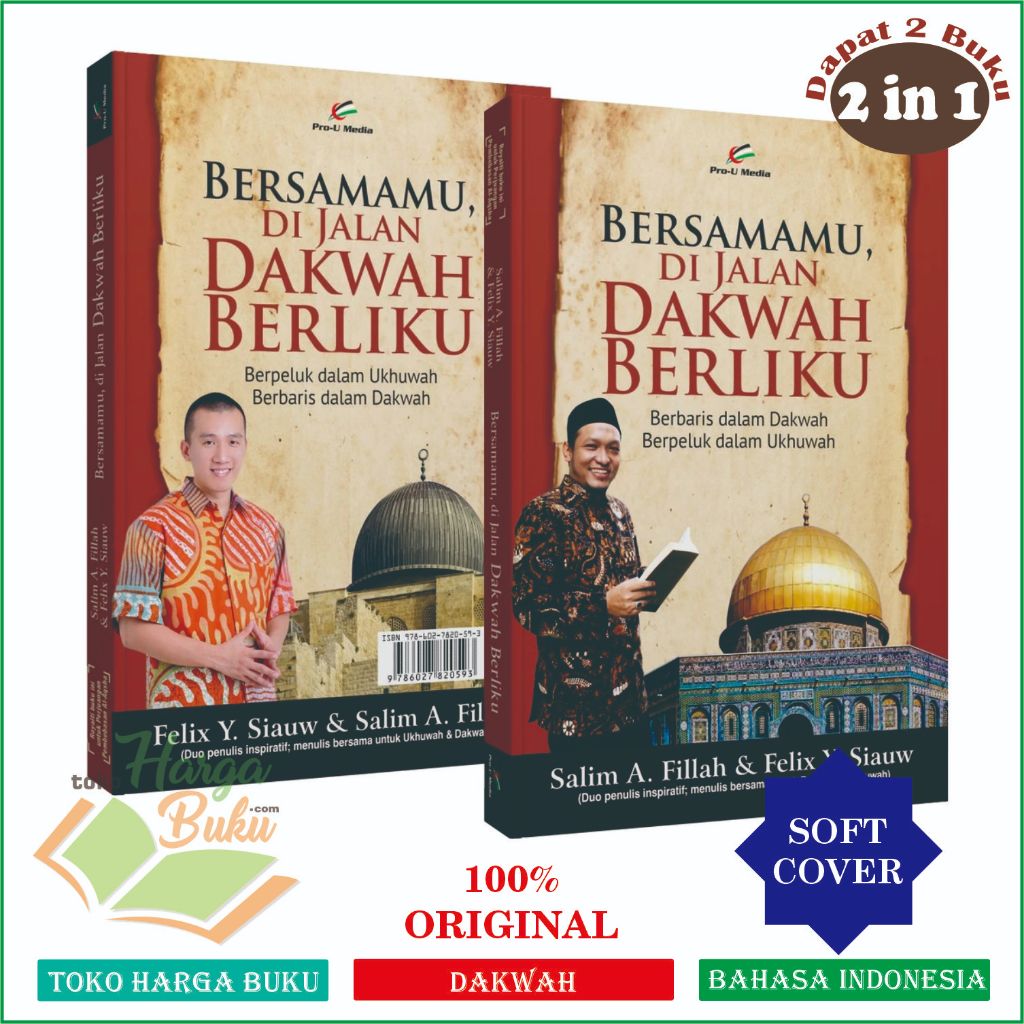 Foto Bersamanu Di Jalan Dakwah Berliku 2 IN 1 ORIGINAL Karya Salim A. Fillah & Falix Y. Siauw Pro-U Media
