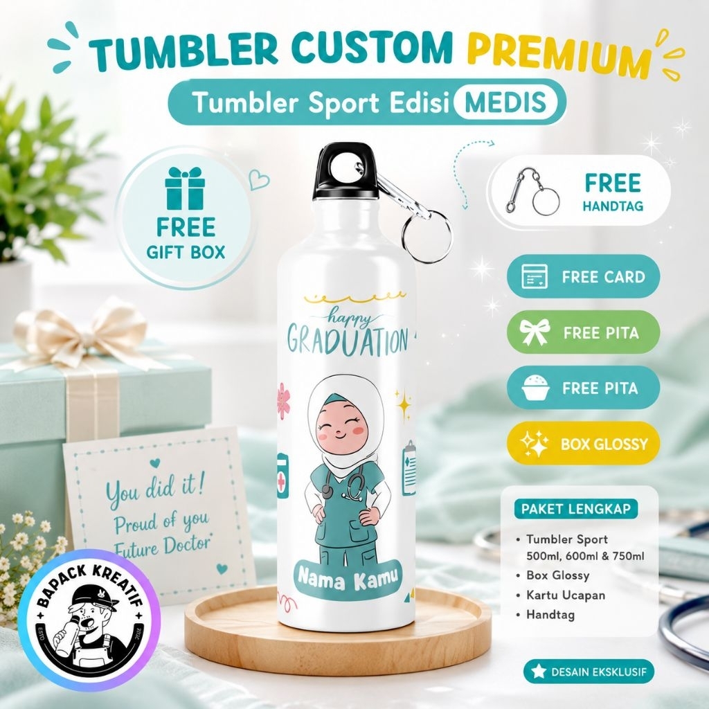 SEHARI JADI Tumbler Sport Medis Dokter Bidan Perawat Graduation Graduate Kesehatan Dokter Hewan Obgy