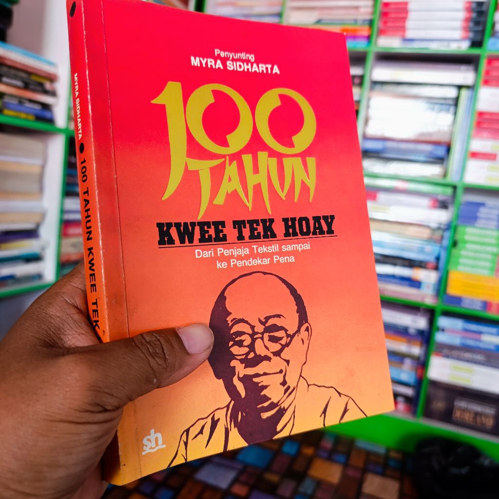 buku 100 tahun kwee tek hoay - myra sidharta original