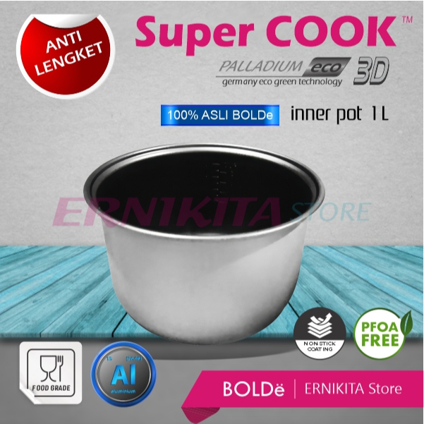 BOLDe INNER POT SUPER COOK PALLADIUM ECO 3D 1L Panci Aluminium  Rice Cooker Anti Lengket PFOA Free
