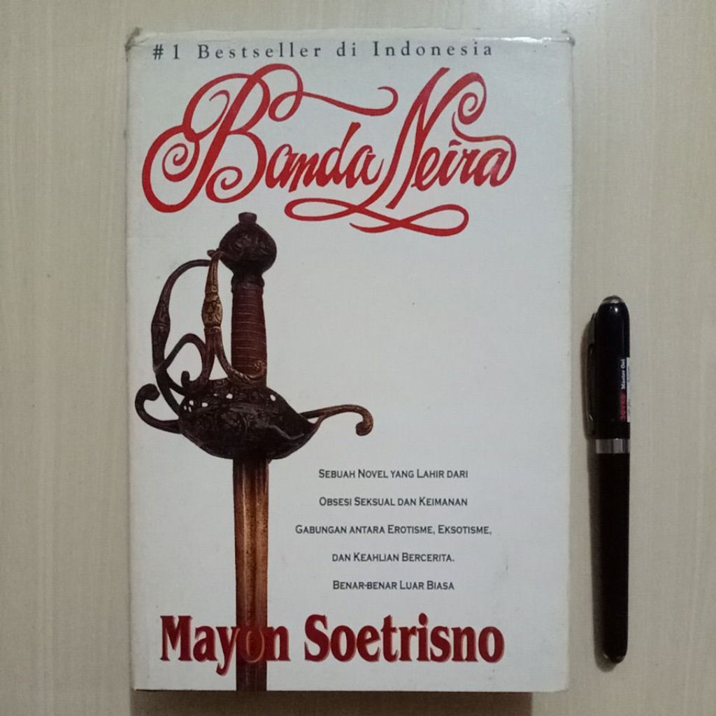 BANDA NEIRA - KARYA MAYON SOETRISNO - PENERBIT TARAMEDIA, CET. 2 TH. 2001 - Buku Bekas Murah Origina