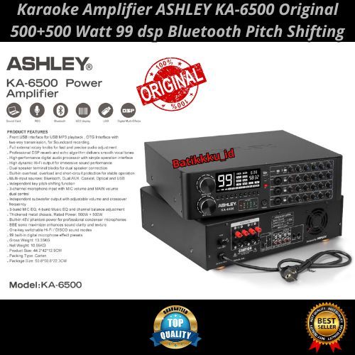 Amplifier Karaoke ASHLEY KA 6500 KA6500 Original 2 x 500 Watt Bisa Ganti Nada Suara Bluetooth
