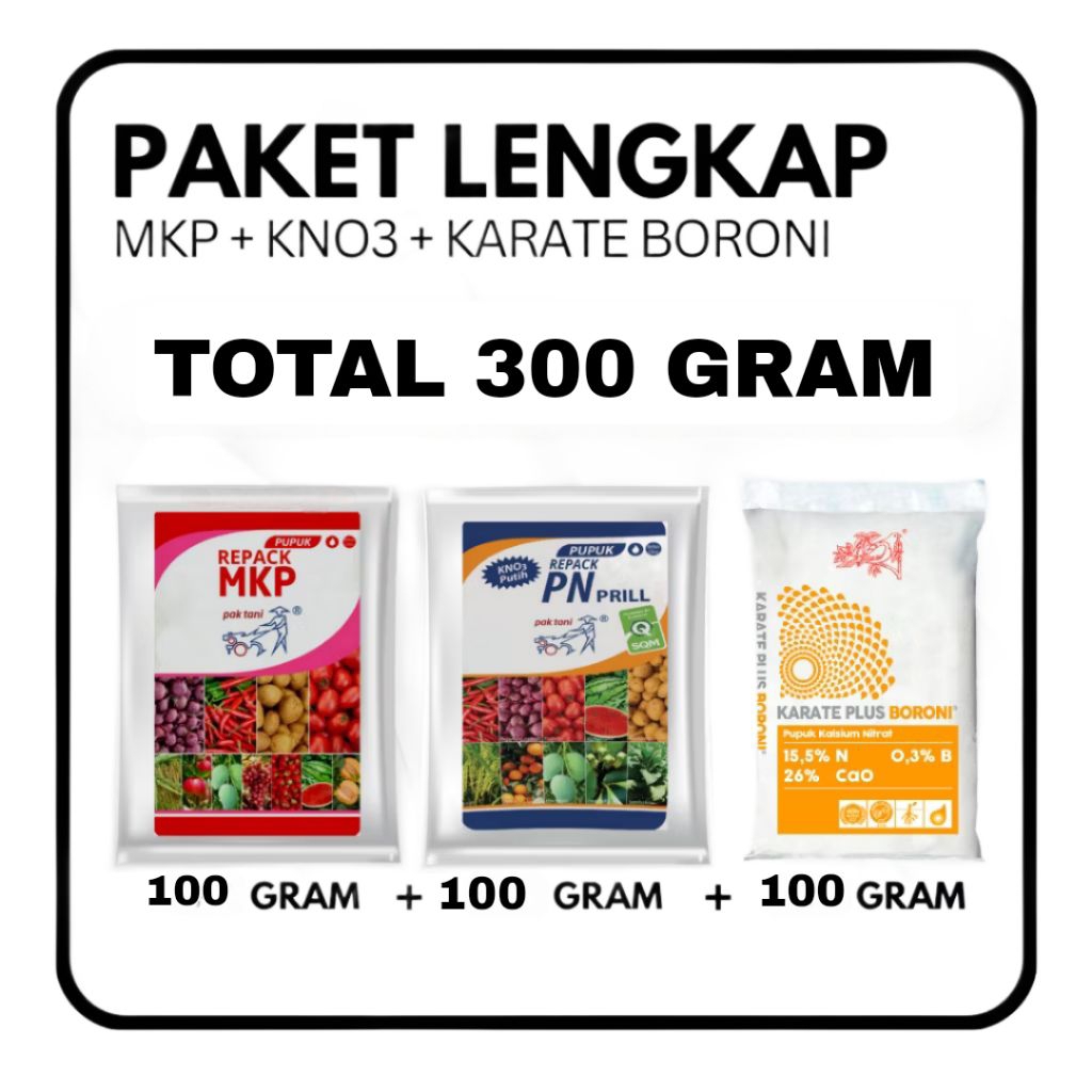 Paket Pupuk MKP + KNO 3 PUTIH + KARATE BORONI + NPK 16/Mutiara Grower Pak Tani Total 300 Gram
