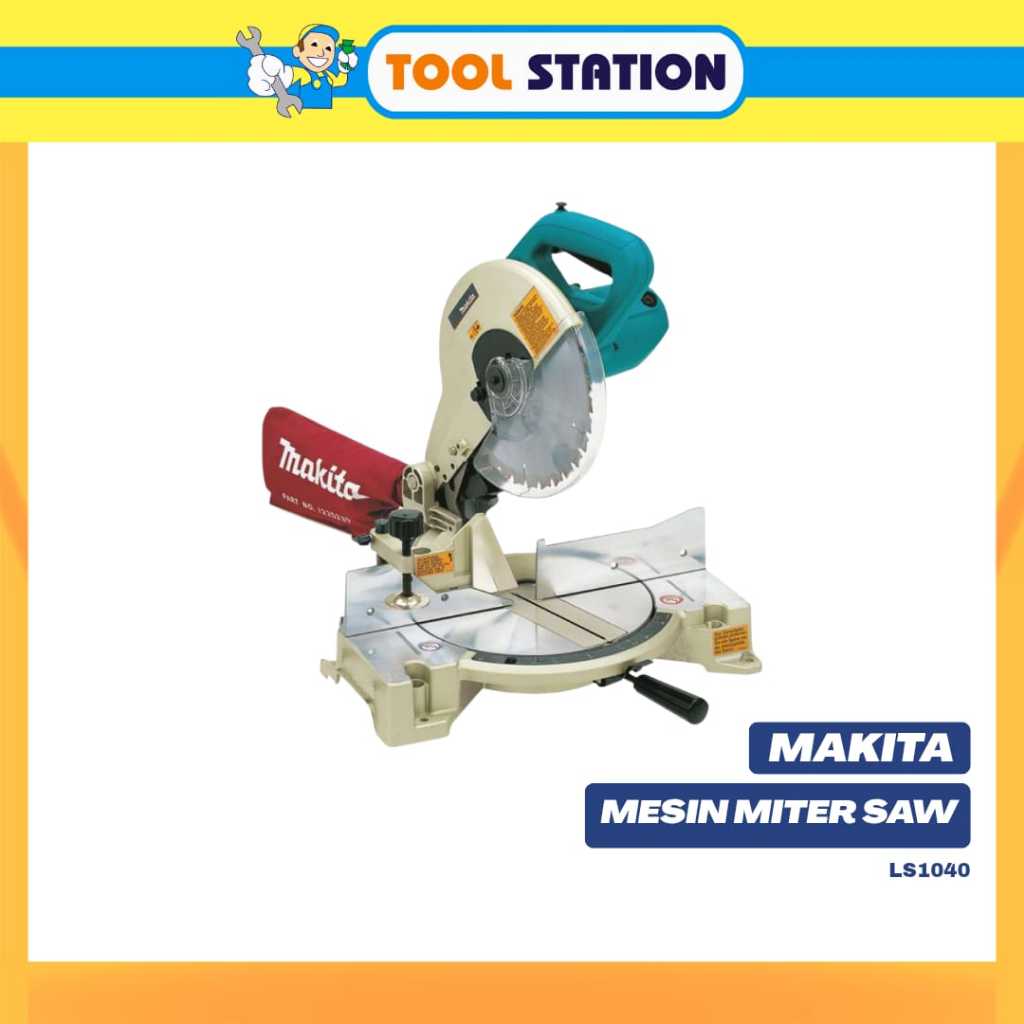 Mesin Miter Saw Makita LS 1040 / LS1040