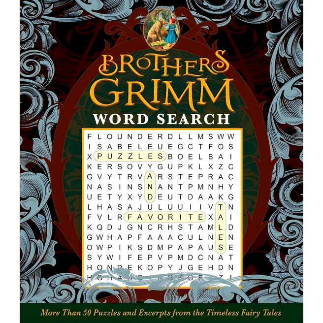Brothers Grimm Word Search - More Than 50 Puzzle & Excerpts From The Timeless Fairy Tales