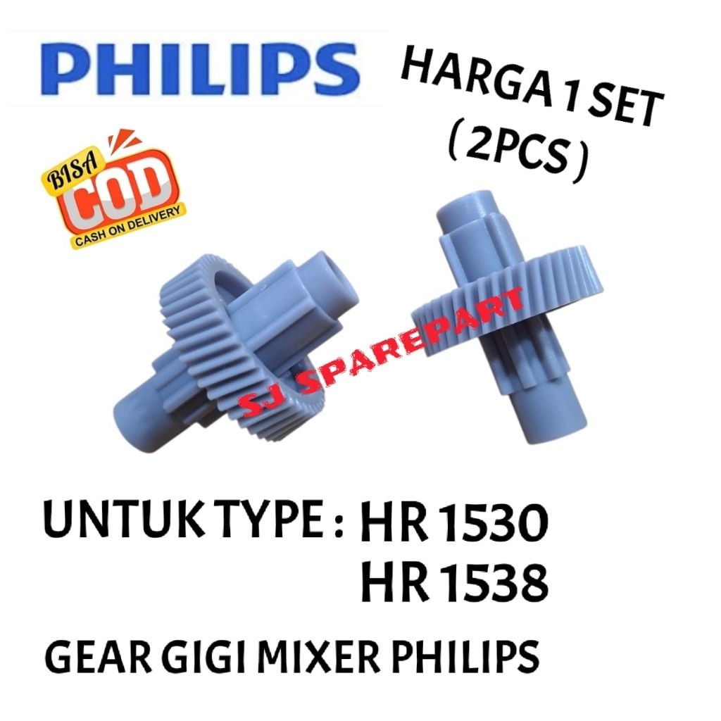 GIGI MIXER PHILIPS HR 1530 HR 1538 / GEAR GIGI MIXER PHILIPS 1 SET [ 2 pcs ]