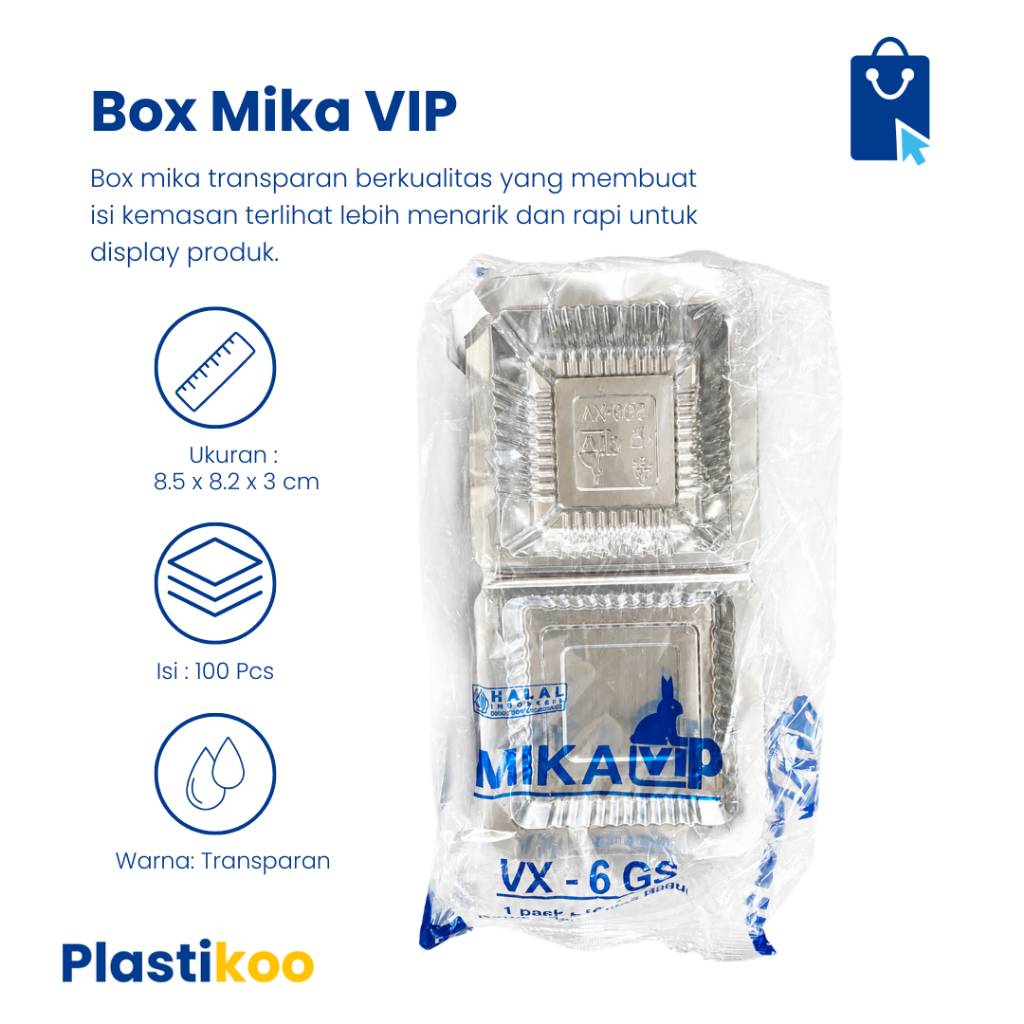 Mika VIP VX-6GS Ukuran 8.5x8.2x3 cm Isi 100 Pcs | Box Mika Plastik Transparan Kemasan