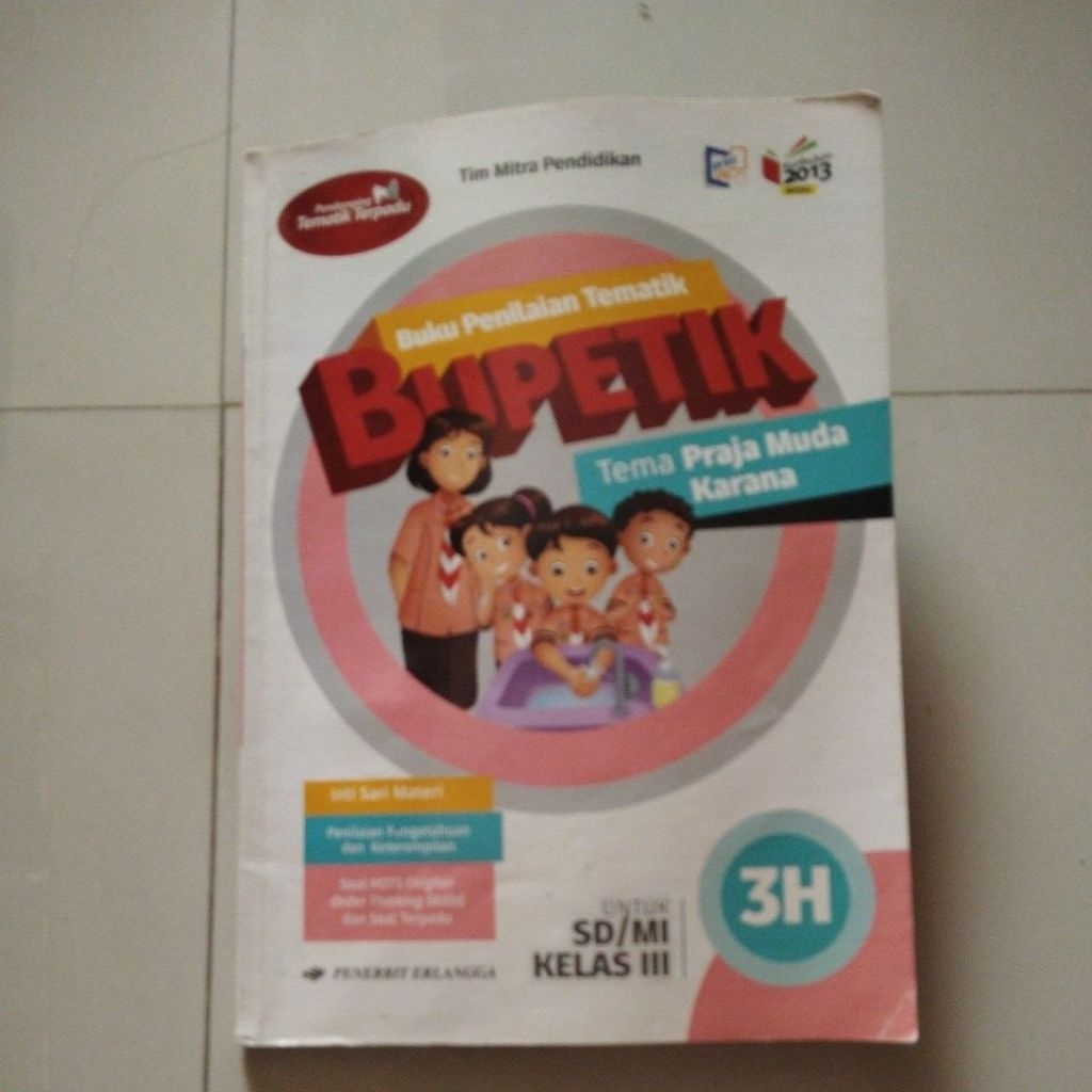 Bupetik 3H kelas 3 SD- Erlangga - Kurikulum 2013 Revisi- Bekas