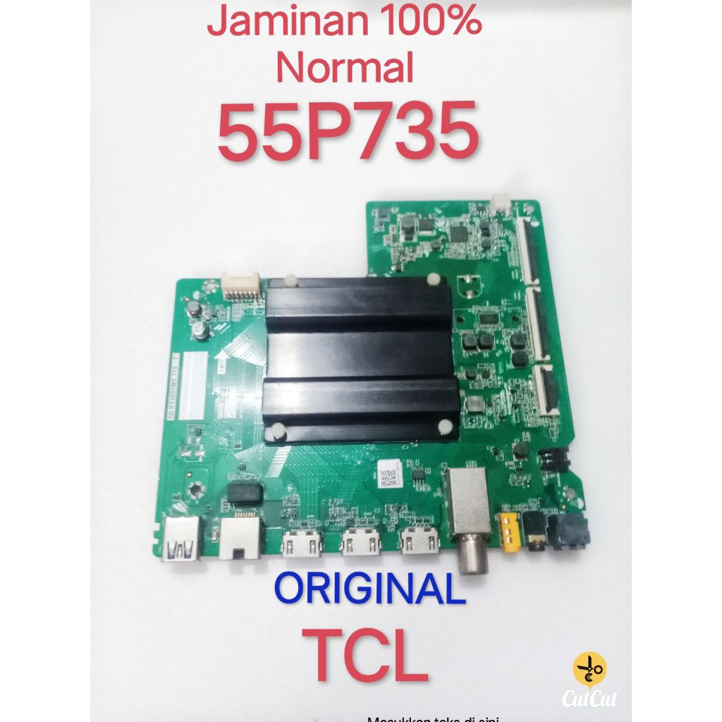 MB Mainboard Motherboard Mobo Modul Mb Mesin TV TCL Android TV TCL tcl l55p735 L55p735 55p735 55P735