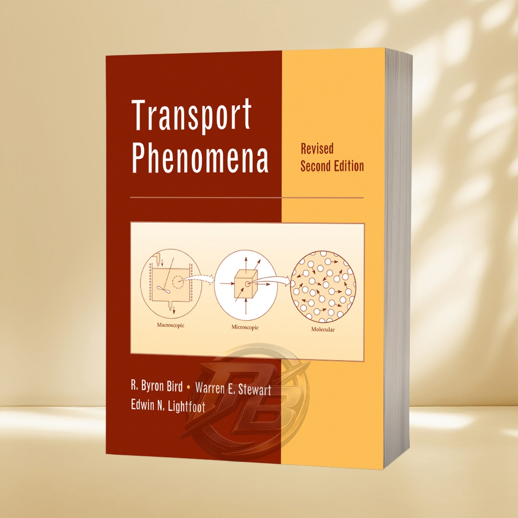Transport Phenomena ( Revised Second Edition)