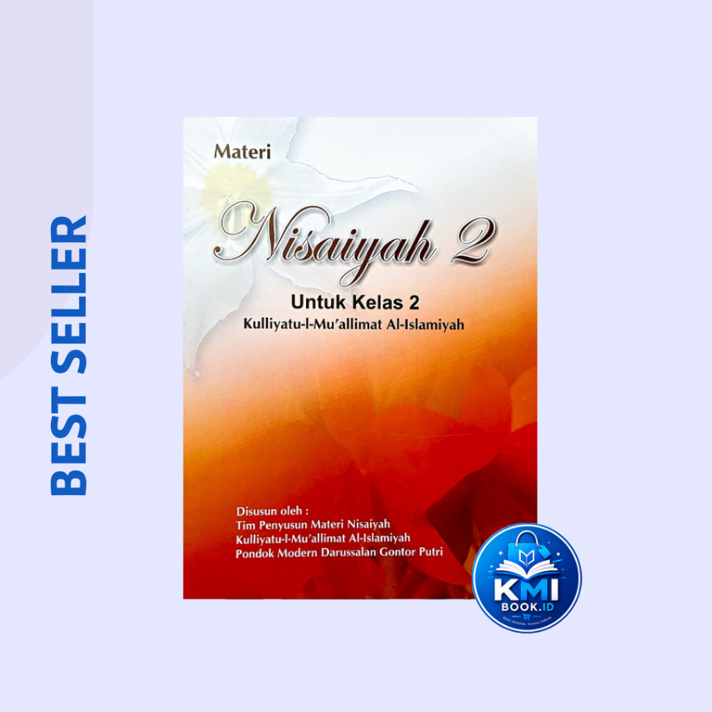 Nisaiyah 2/ KMI Gontor Putri / Kelas 2 / Kurikulum Gontor Putri / Mualimat / Darussalam