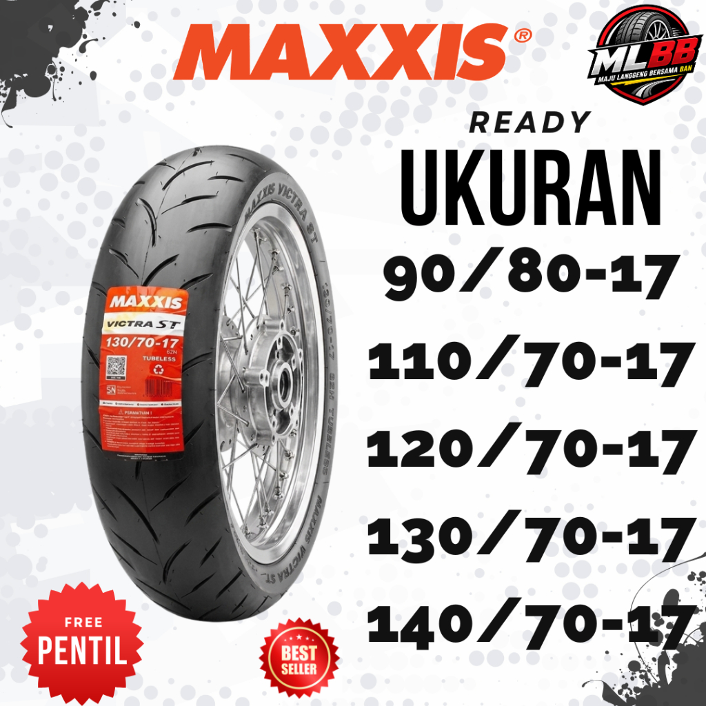 BAN MOTOR MOGE MAXXIS VICTRA RING 17 DEPAN BELAKANG TUBELES MOGE R15 R25 CB150R CBR150