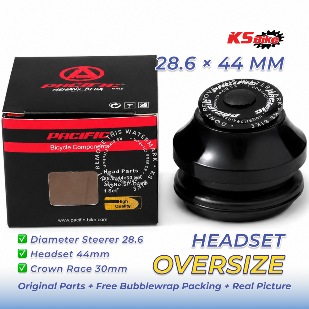 Headset Sepeda 44 x 30mm OS Tanam Pacific D408 Head Set Over Size MTB BMX Fixie Semi Integrated Thre