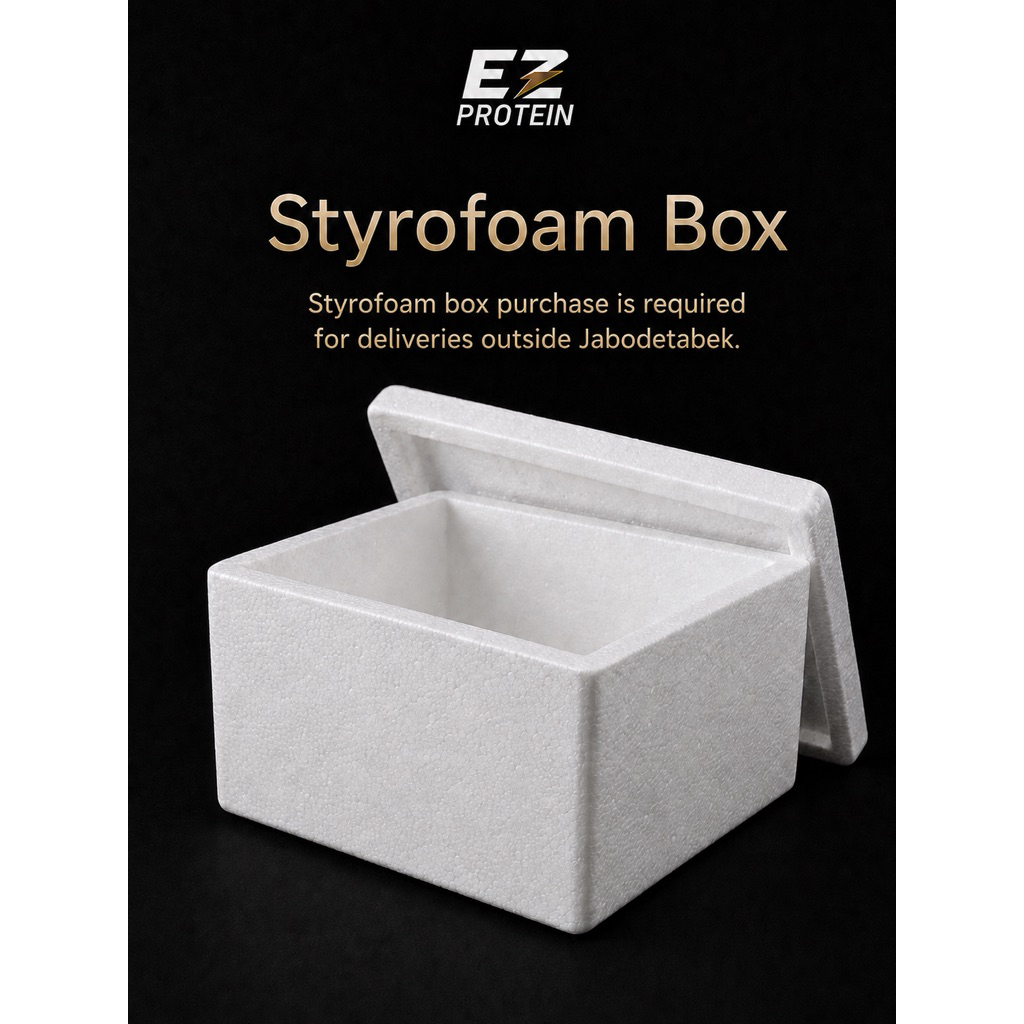 EZ Protein - Styrofoam Box (Required) untuk Pengiriman ke Luar Jabodetabek & Bandung