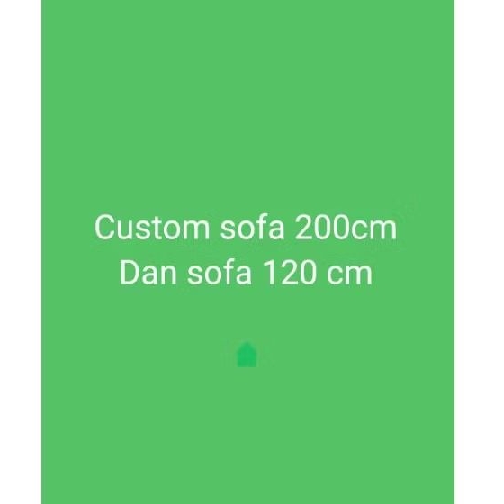 custom sofa 200 cm dan sofa 120 cm