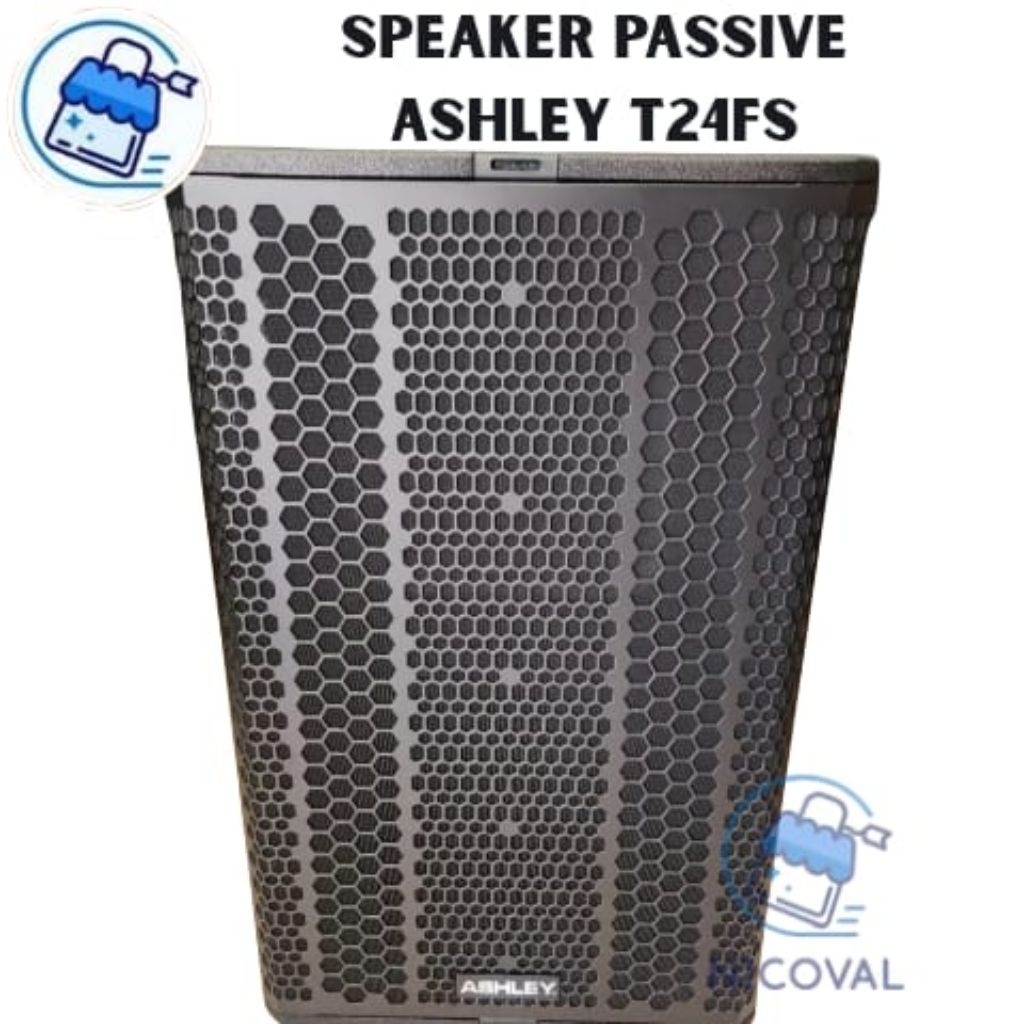 Speaker Pasif Ashley T24 Fs T 24 Fs T24Fs Original