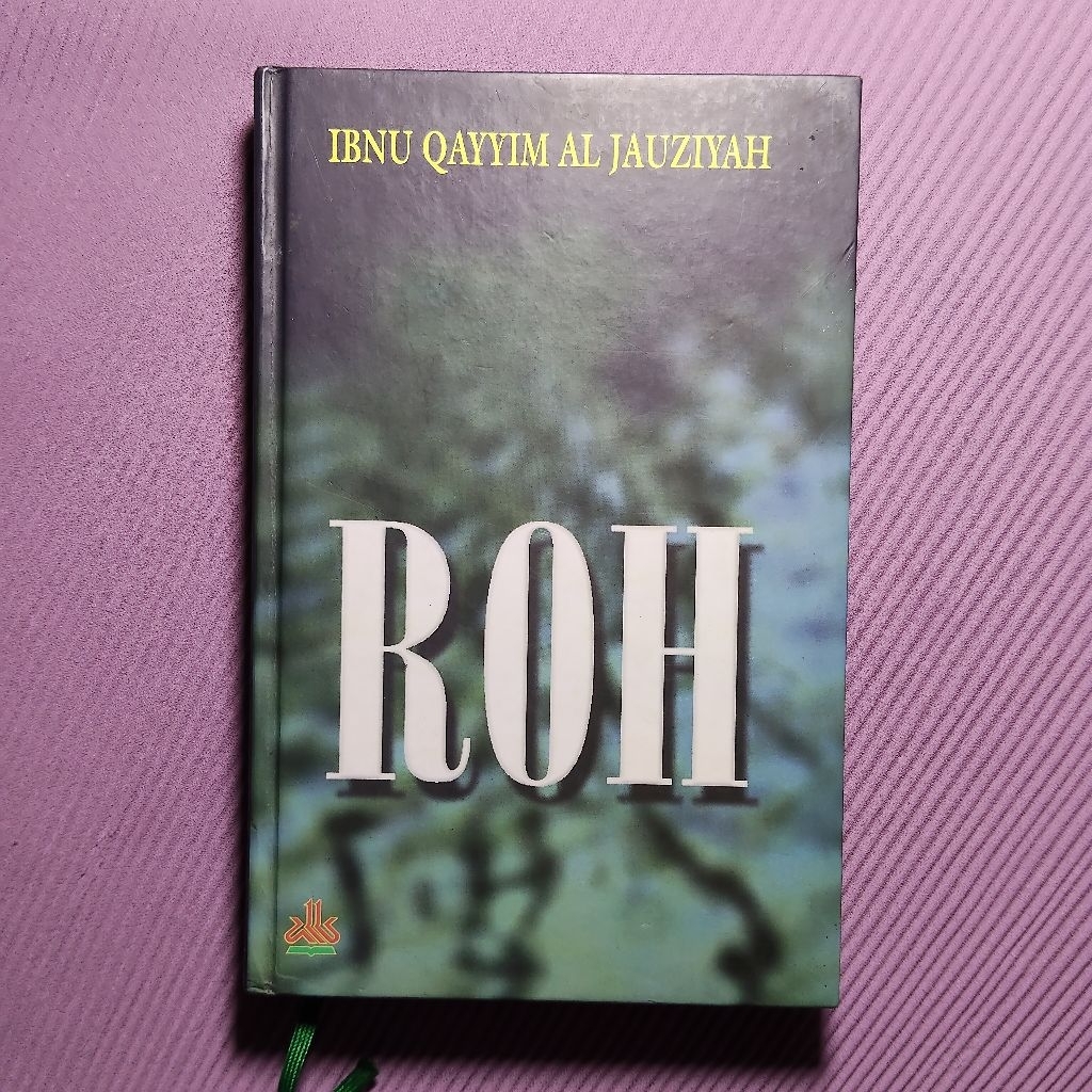 Buku Original • Hakekat RUH / IBNU QAYYIM AL-JAUZY