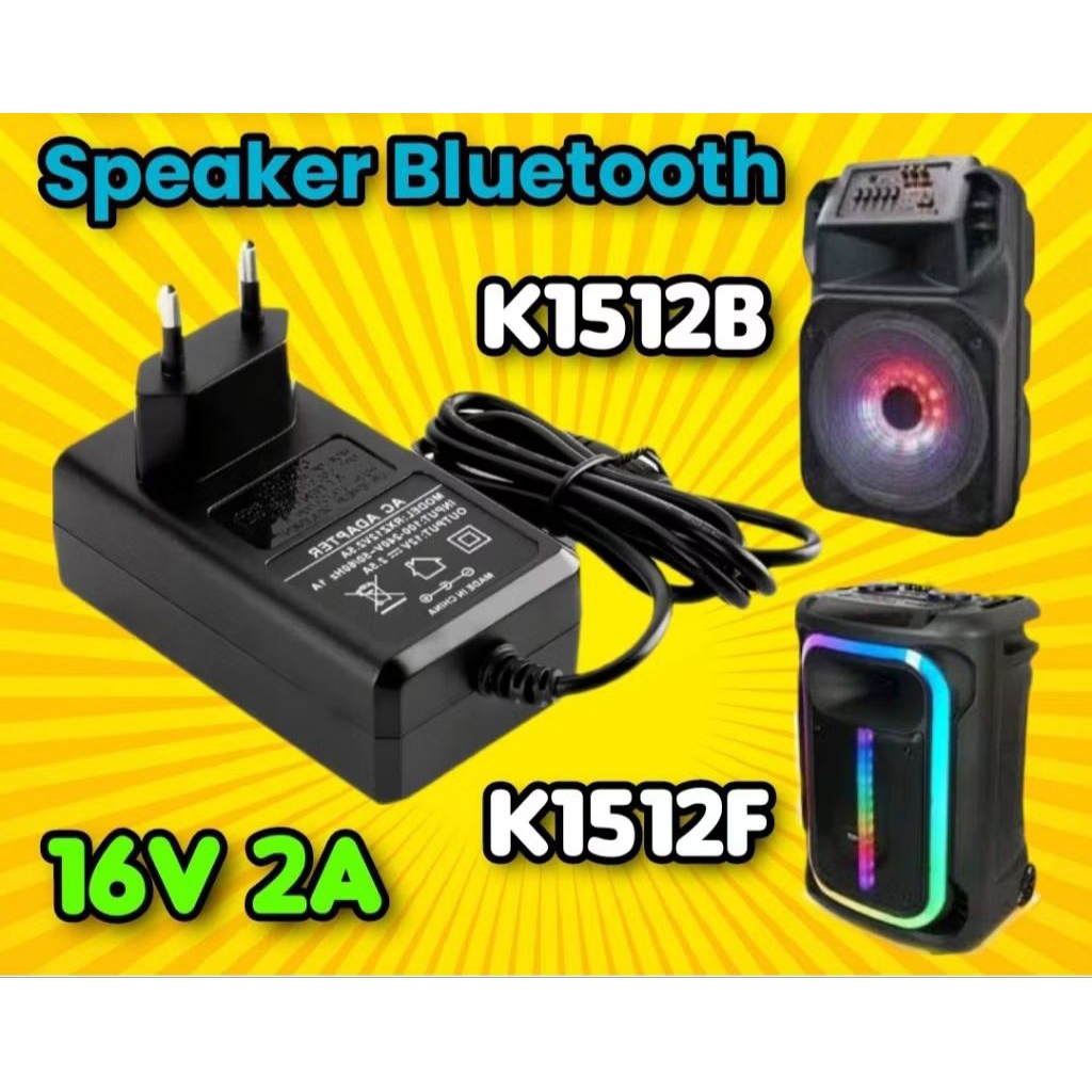 Adaptor speaker bluetooth advance 16V 2A K1512F K1512B