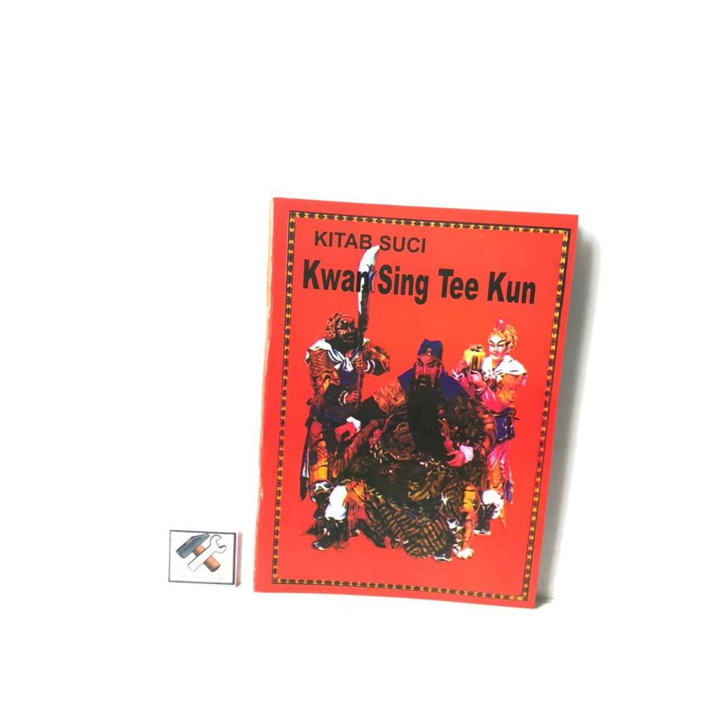 KITAB SUCI  AGAMA BUDHA BUDA BUDDA KONGHUCU KWANG SING TEE KUN AGAMA KONGHUCU