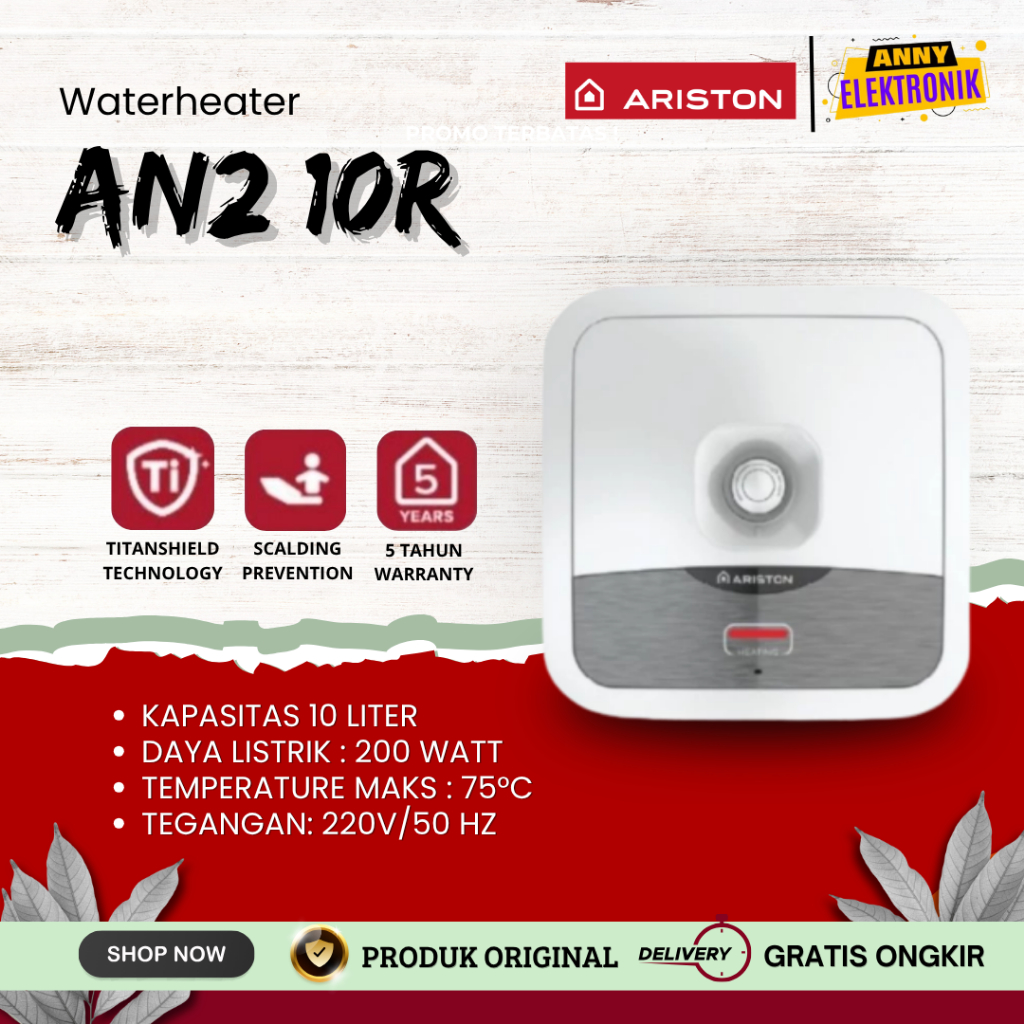 Ariston Water Heater 10 Liter ANDRIS 2 10R / ANDRIS2 AN2 10 R / AN2 10R 10L 200W