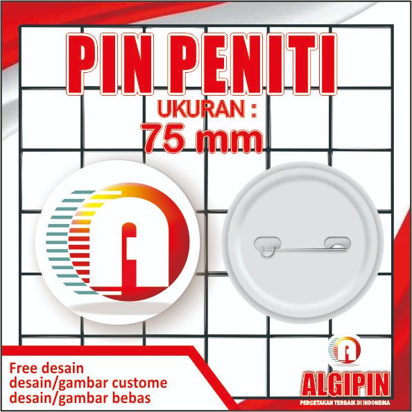 PIN CUSTOM PENITI 7.5CM, KEYCHAIN PIN UKURAN 7,5CM