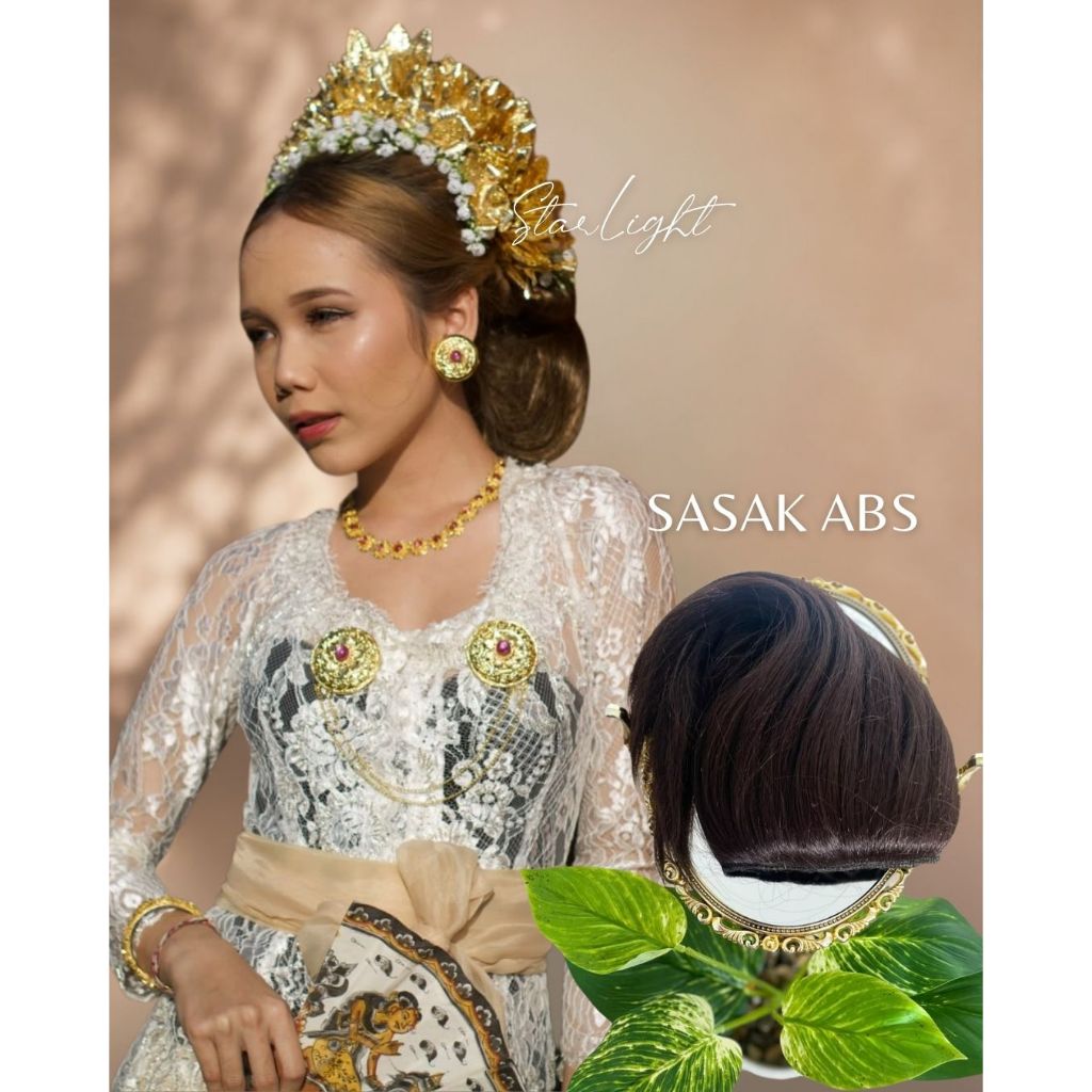 STARLIGHT BALI - Sasak ABS / ABS RAMBUT / Sasak Sanggul