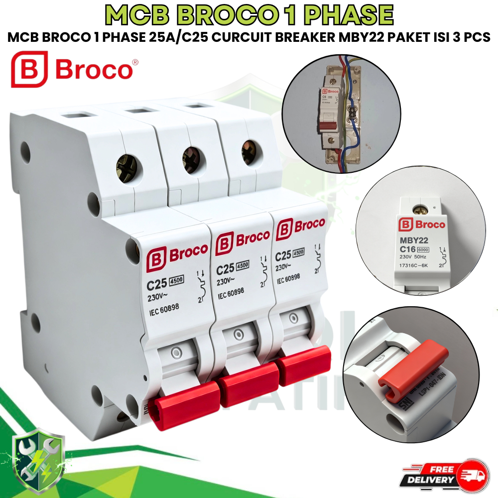 MCB C25 BROCO PAKET 3 PCS / Pemutus Listrik 1 Phase 25 Ampere / Miniatur Circuit 1P 25A Broco PAKET 