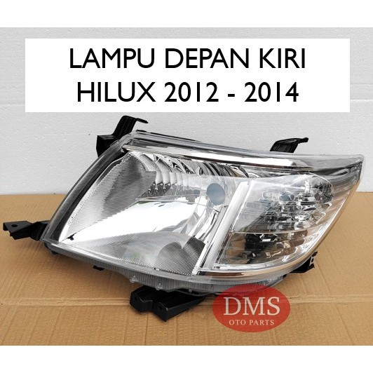 LAMPU DEPAN HILUX 2012 2013 2014 HEAD LAMP HILUX 2012 - 2014