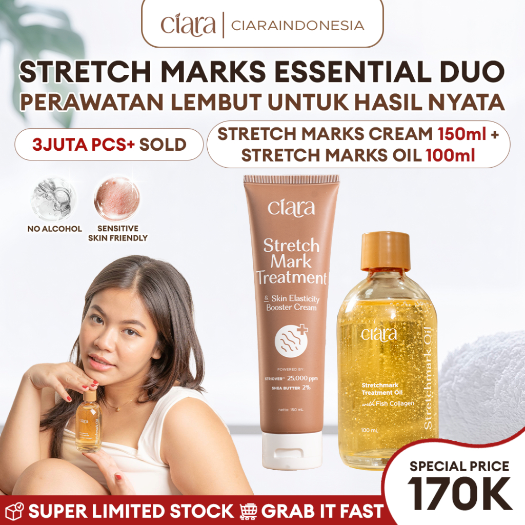 [Paket Mulus 28 Hari] Ciara Stretch Mark Treatment & Skin Elasticity Booster Cream X Stretchmarks Tr