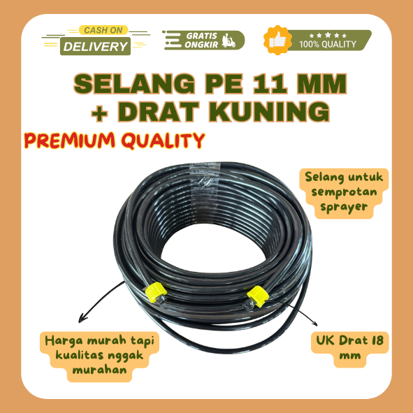Selang PE 11 mm + Drat Kuning untuk Semprotan Sprayer UK Drat 18 mm