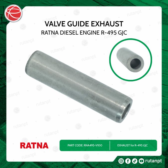 VALVE GUIDE EXHAUST / SPAREPART FOR RATNA R495G-JC / KIPAS MESIN DIESEL RATNA / DIESEL ENGINE