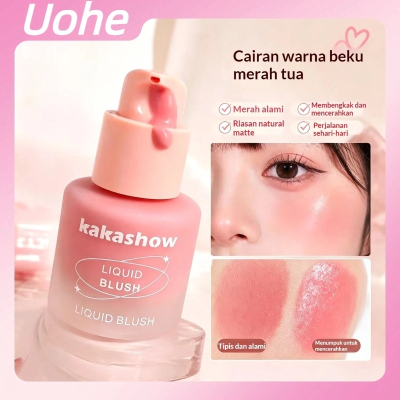 (READY&ORI) Kakashow Liquid Blush 01# Blush Cair Warna Beku Riasan Natural Makeup Wajah