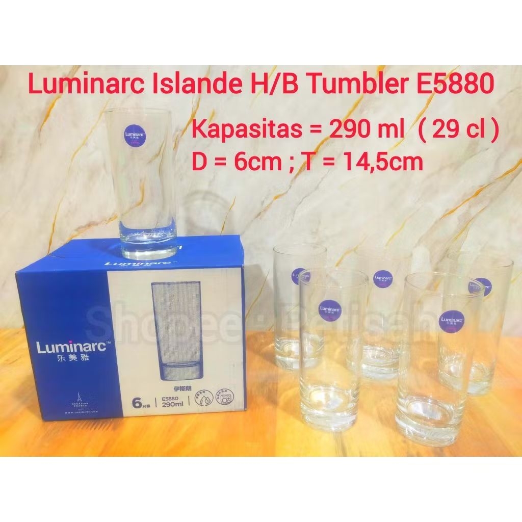 Gelas Luminarc Islande H/B Tumbler 290ml E5880 (6pcs) / Gelas HighBall Luminarc 29cl / Gelas Jus Kac