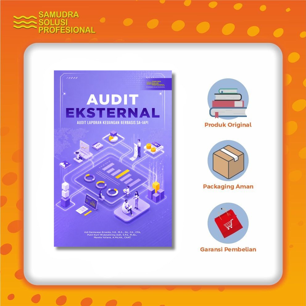 Audit Eksternal: Audit Laporan Keuangan Berbasis SA-IAPI