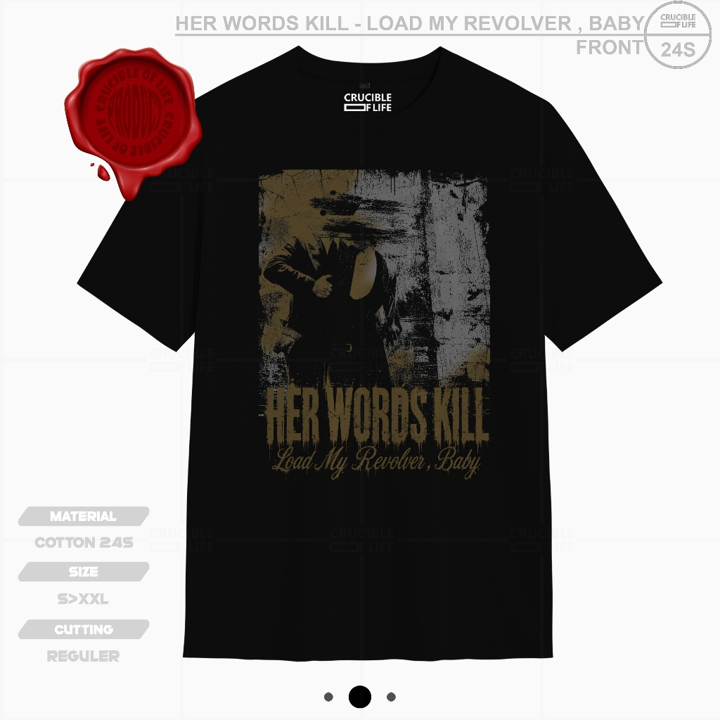 HER WORDS K*L RELOAD BABY TSHIRT DISTRO BAND EMO SAD SCENE KAOS 24S COTTON COMBED
