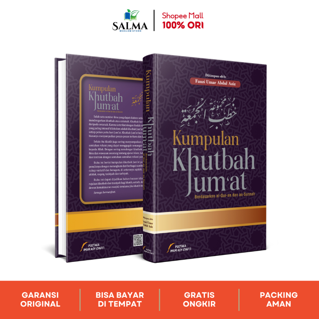 Buku Kumpulan Khutbah Jumat Berdasarkan Al Quran & As Sunnah - Pustaka Imam Syafi'i