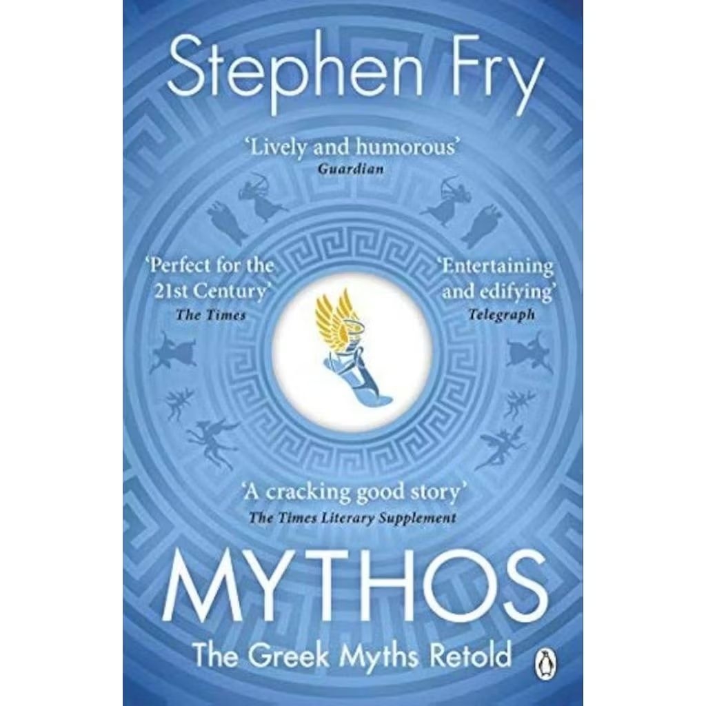 Mythos,The Greek Myths Retold by Stephen Fry