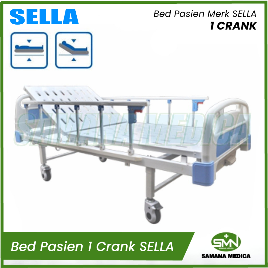 BED PASIEN 1 CRANK / Ranjang / Tempat Tidur Pasien 1 Crank SELLA