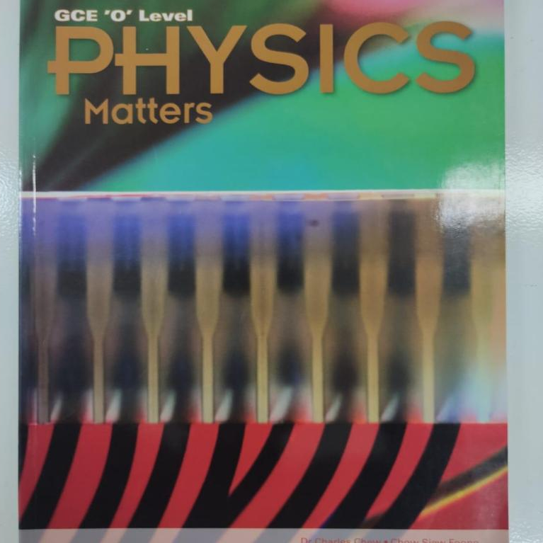 Physics Matters (GCE 'O' Level)