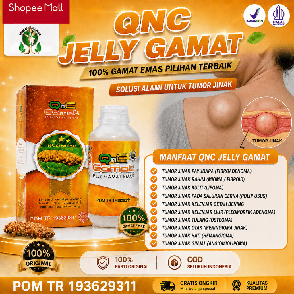 Obat Herbal Tumor Jinak, Tumor Jinak Kulit, Tumor Jinak Hati - QnC Jelly Gamat Asli BPOM