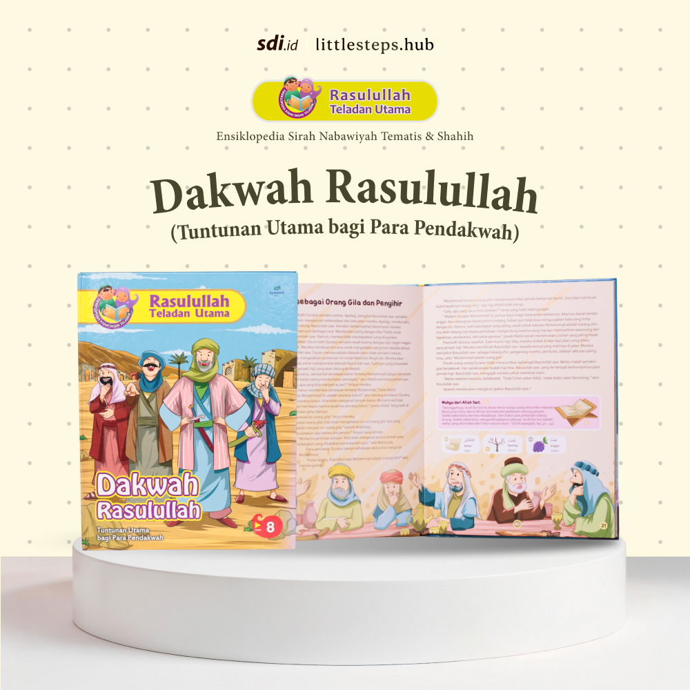 RATU 8 - Dakwah Rasulullah (Buku Sirah Rasulullah SAW)