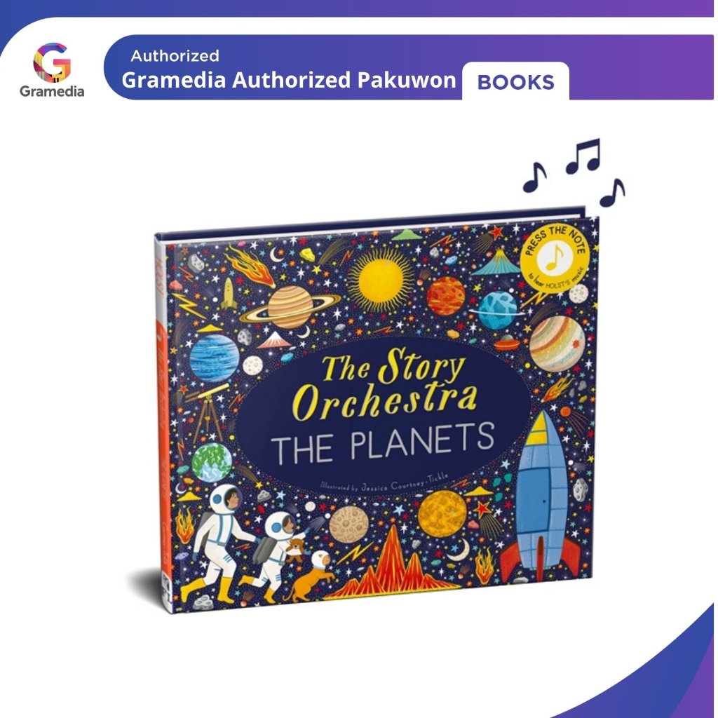 Gramedia Pakuwon: THE STORY ORCHESTRA: THE PLANETS