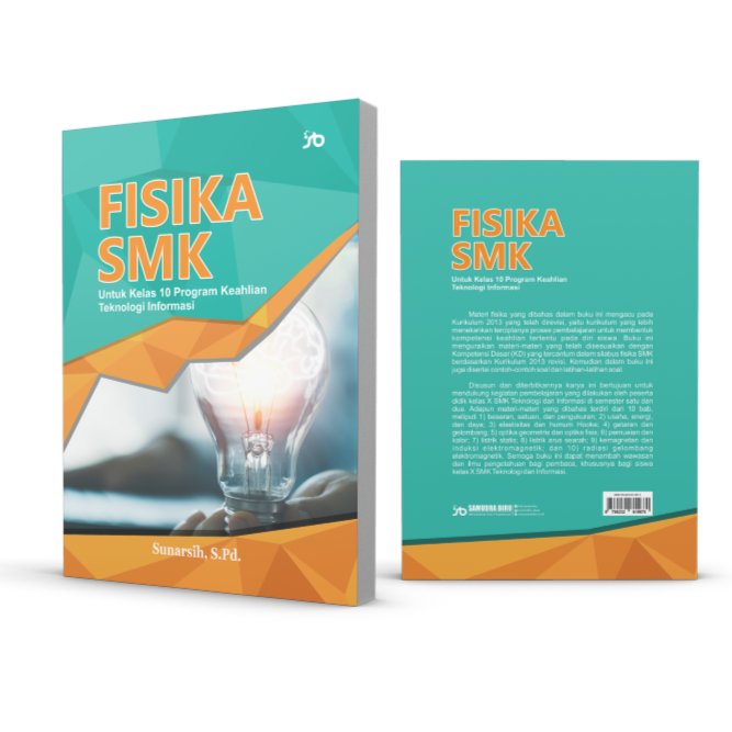 Fisika SMK : untuk kelas 10 program keahlian teknologi informasi