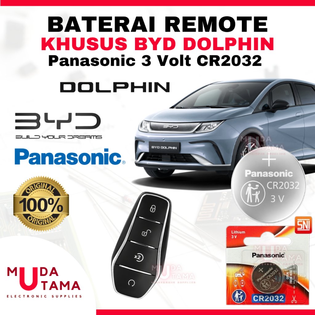 Baterai Remote Mobil BYD DOLPHIN - ORIGINAL PANASONIC CR2032 3 Volt | Battery Remote BYD DOLPHIN CR2